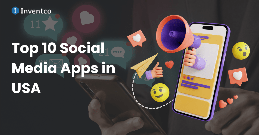 Top 10 Social Media Apps in USA  
